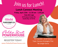 Placer County, CA Lunch Connect Meeting In Person April 25th (4th Friday! 11:30-1:30 PDT)