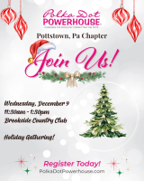 POTTSTOWN – Lunch Meeting - Wednesday December 9, 2026 - 11:30 am ~ Holiday Luncheon! 