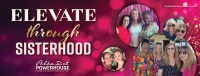 TUESDAY: August 26 Sisterhood at the Table: A Night to Connect