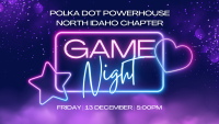 12/13 North Idaho Evening Social Game Night 5:00-8:00pm (PST) In-Person