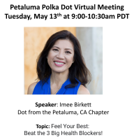 May 2025 Petaluma Virtual Meeting at 9am PST featuring speaker Imee Birkett