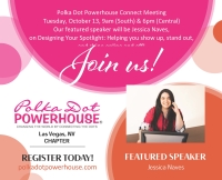Las Vegas October 13 in-person Evening meeting featuring Jessica Naves- Designing Your Spotlight: Helping you show up, stand out, and shine online and off