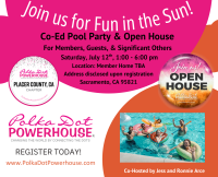 Placer County, CA Co-Ed Pool Party & Open House July 12th, Sacramento, CA