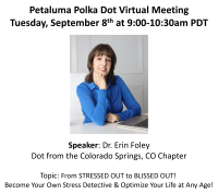 Petaluma Polka Dot Powerhouse Virtual Connect at 9am PST featuring Dr. Erin Foley