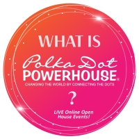 5/12 What is Polka Dot Powerhouse? / Looking For Leaders (1PM CDT)